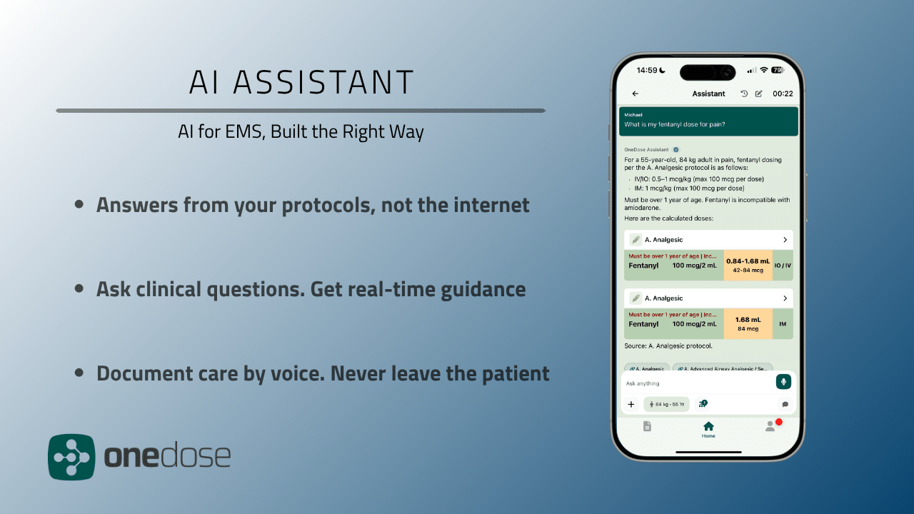 The OneDose AI Assistant Is Here: AI for EMS, Built the Right Way