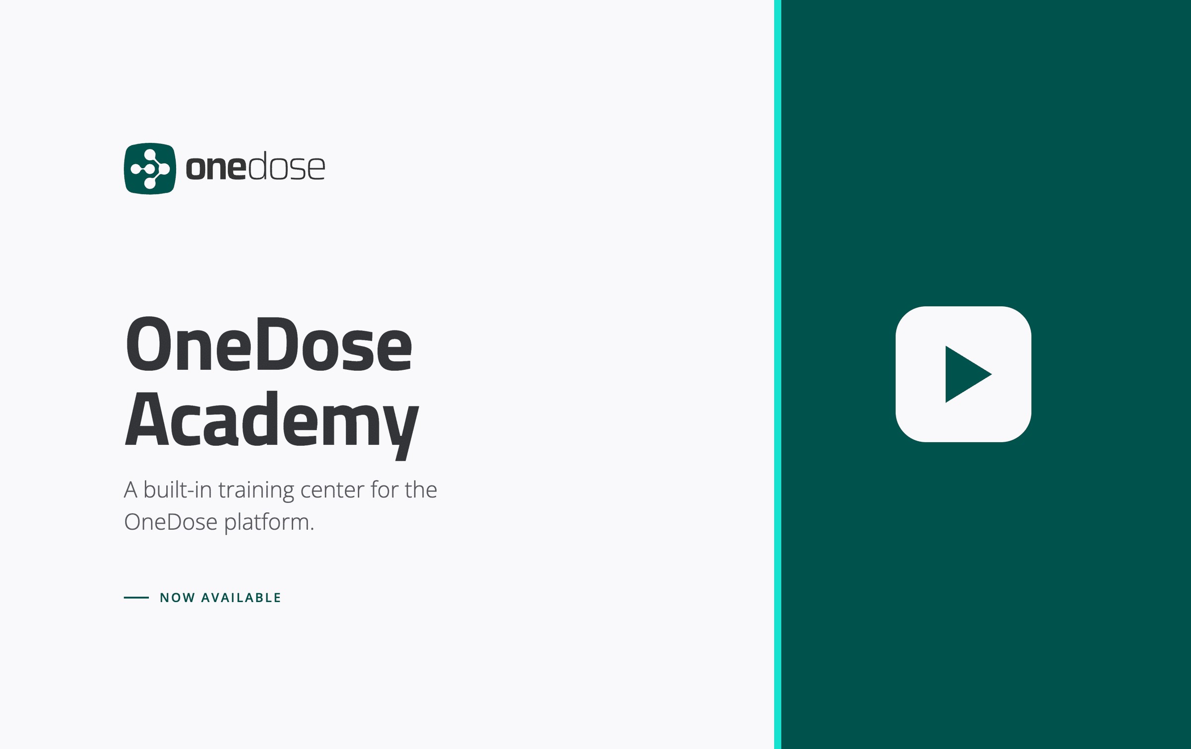 OneDose Launches OneDose Academy, a Built-In Training Center for the OneDose Platform