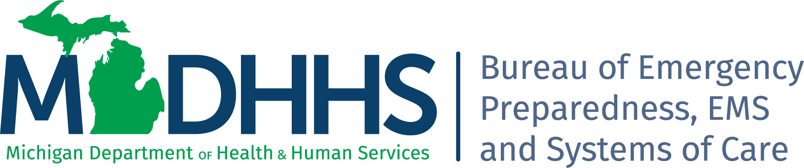 Michigan Department of Health and Human Services, Bureau of Emergency Preparedness, EMS and Systems of Care