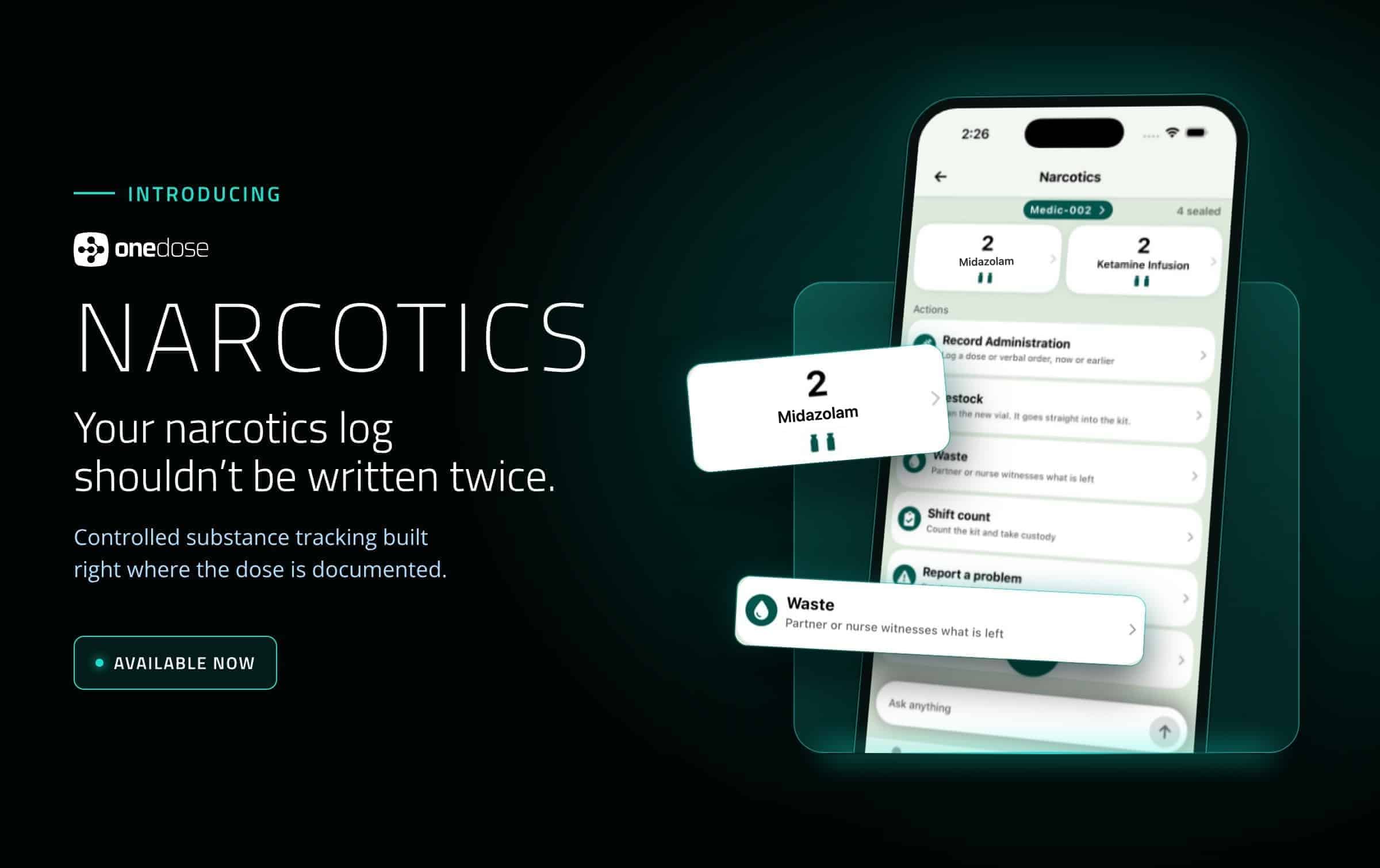 OneDose Launches OneDose Narcotics: EMS Controlled Substance Tracking Built Into the Dose
